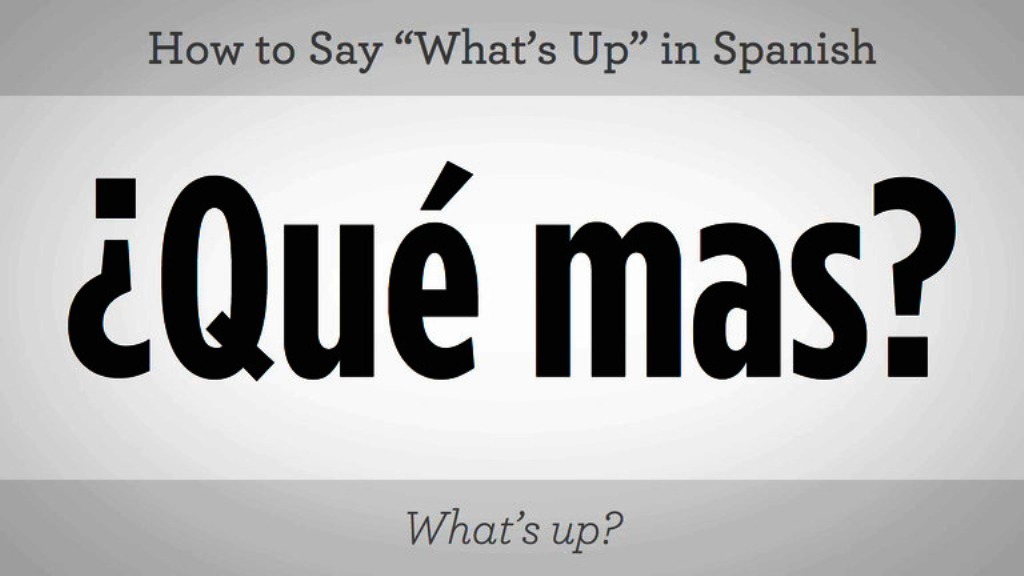155_basic_spanish_phrases_say_whats_up_in_spanish_xxxlarge