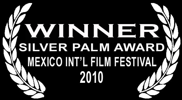 Antithesis (2010) 8 Silver Palm Award mexico international film festival Antithesis Antithesis (2010) - 8