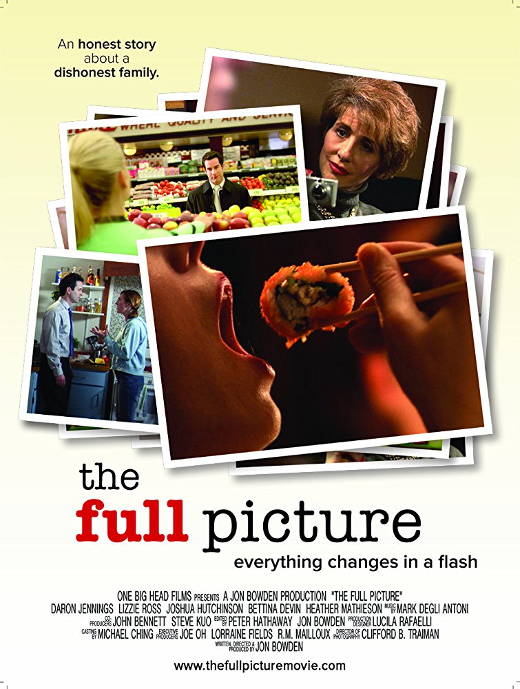 The Full Picture (2008) 1 The Full Picture poster The Full Picture (2008) - 1